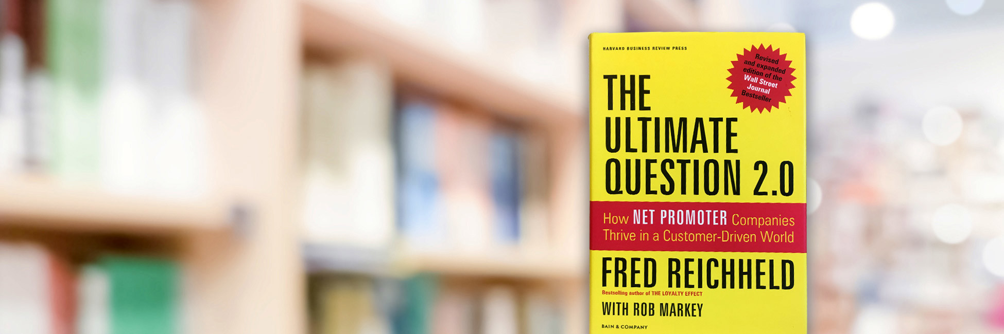 The ultimate question 2 0 nps book bain company